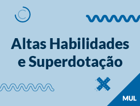 Altas habilidades e superdotação