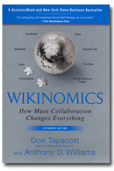 Wikinomics: How Mass Collaboration Changes Everything