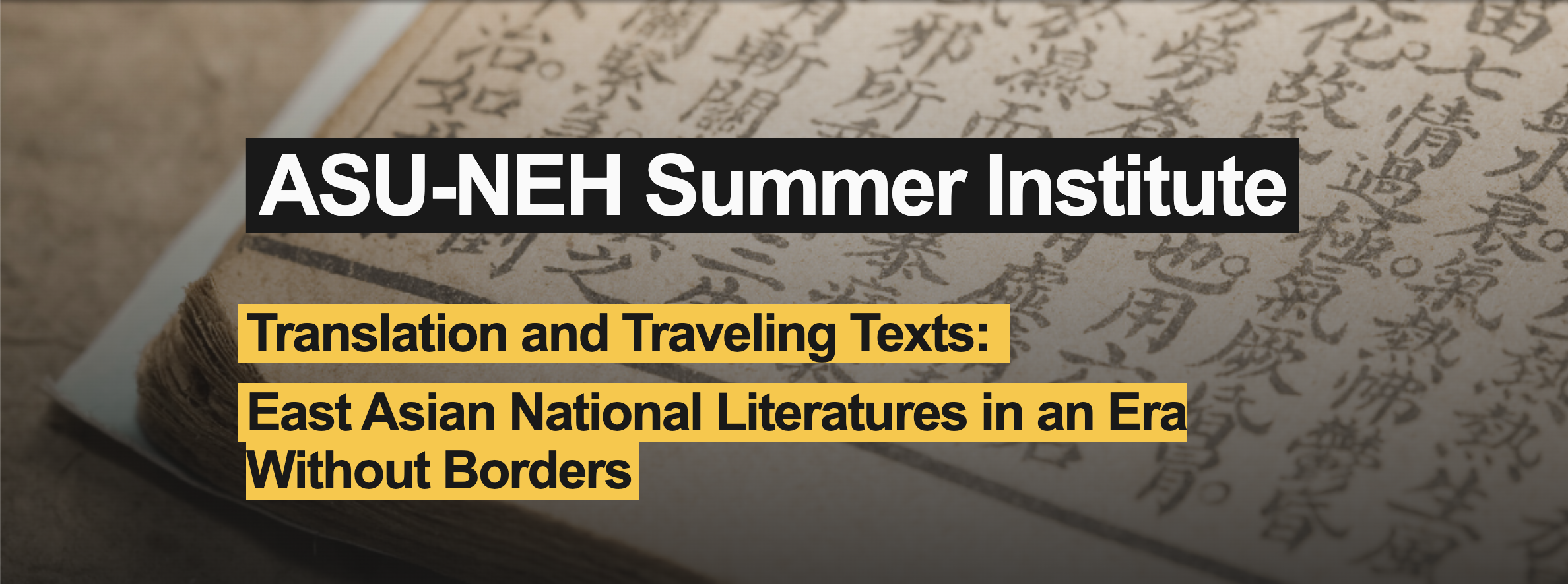 ASU-NEH Summer Institute Banner