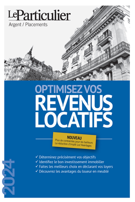 Optimisez vos revenus locatifs