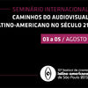 Caminhos do Audiovisual Latino-Americano no Século 21