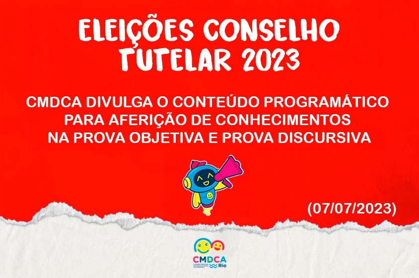 CMDCA divulga o Conteúdo Programático para aferição de conhecimentos nas Provas