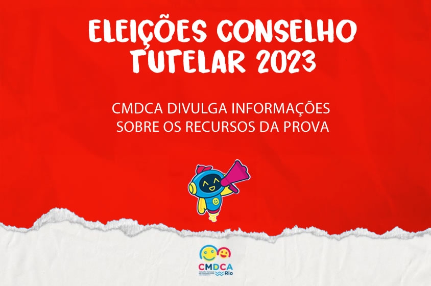 CMDCA divulga informações sobre os recursos da prova para conselheiros tutelares