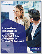 Global Bank Secures WAN with High Speed Multilink Encryptors - Case Study