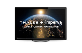 Thales + Imperva - Security For What Matters Most: Applications | Data | Identities - Video