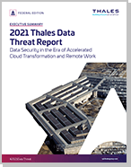 2021 data threat report federal