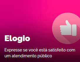 Elogio - Expresse se você está satisfeito com um atendimento público