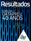 Capa Revista Dataprev Resultados - Especial 40 anos • Ano 5 • Nº 10 