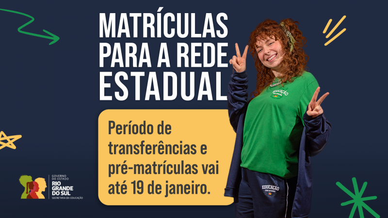 Card com fundo azul, onde se lê: matrículas para a Rede Estadual - período de transferência e pré-matrículas vai até 19 de janeiro.