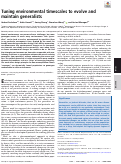 Cover page: Tuning environmental timescales to evolve and maintain generalists