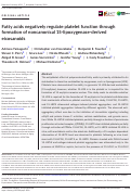 Cover page: Fatty acids negatively regulate platelet function through formation of noncanonical 15‐lipoxygenase‐derived eicosanoids