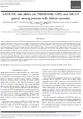 Cover page: LATE-NC risk alleles (in TMEM106B, GRN, and ABCC9 genes) among persons with African ancestry.