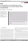 Cover page: The ramifications of recent health policy actions for cardiovascular care of women: Progress, threats, and opportunities