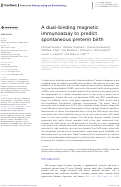 Cover page: A dual-binding magnetic immunoassay to predict spontaneous preterm birth