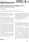 Cover page: Addendum to ‘Measurement of the tt¯ production cross-section using eμ events with b-tagged jets in pp collisions at s = 7 and 8 TeV with the ATLAS detector’