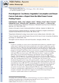 Cover page: Postdiagnosis cruciferous vegetable consumption and breast cancer outcomes: a report from the After Breast Cancer Pooling Project.