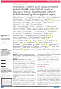 Cover page: Associations of baseline use of biologic or targeted synthetic DMARDs with COVID-19 severity in rheumatoid arthritis: Results from the COVID-19 Global Rheumatology Alliance physician registry