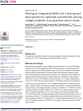 Cover page: Piloting an integrated SARS-CoV-2 testing and data system for outbreak containment among college students: A prospective cohort study