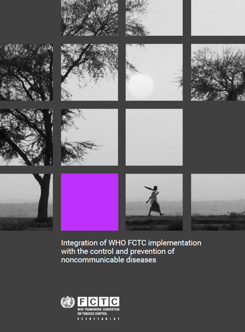 Integration of WHO FCTC implementation with the control and prevention of noncommunicable diseases