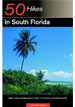 50 Hikes in South Florida book cover