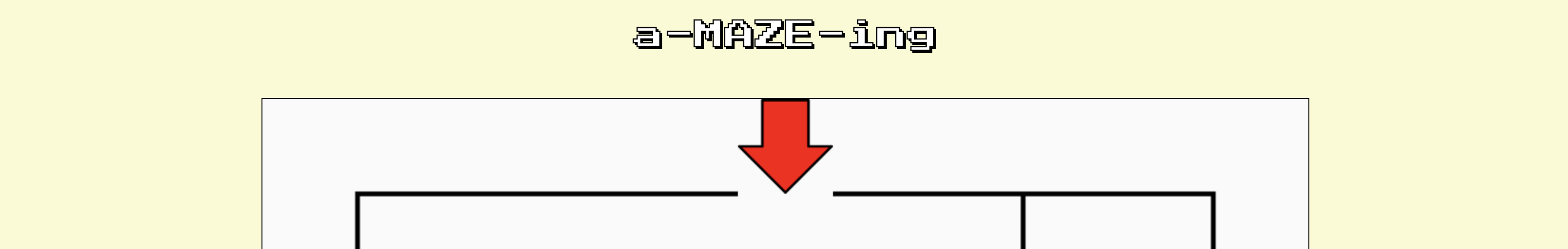 a-maze-ing