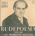 LP Villa-Lobos - Rudepoema e outras obras (Roberto Szidon, piano) (1964).png