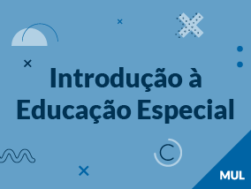 Introdução à Educação Especial