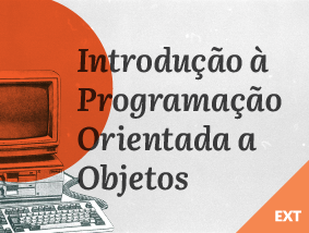 Introdução à Programação Orientada a Objetos