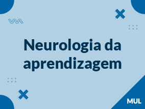 Neurologia da aprendizagem