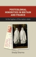 Postcolonial minorities in Britain and France cover