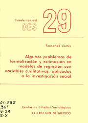 Algunos problemas de formalización y estimación en modelos de regresión con variables cualitativas, aplicadas a la investigación social