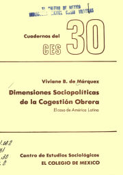 Dimensiones sociopolíticas de la cogestion obrera