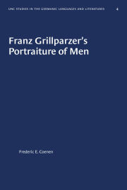 Franz Grillparzer's Portraiture of Men