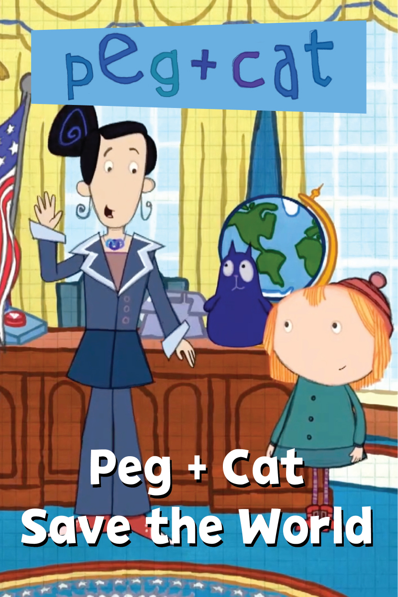 The whole world has a REALLY BIG PROBLEM! Peg and Cat work tirelessly to save the world.