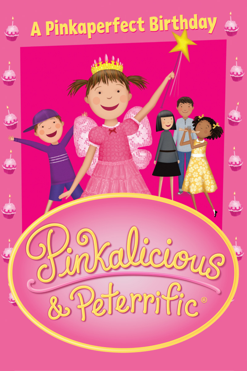 Pinkalicious is excited for her most pinkaperfect birthday party ever!