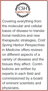 CSH Perspectives in Medicine