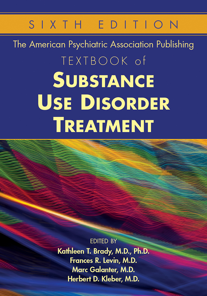 Go to The American Psychiatric Association Publishing Textbook of Substance Use Disorder Treatment