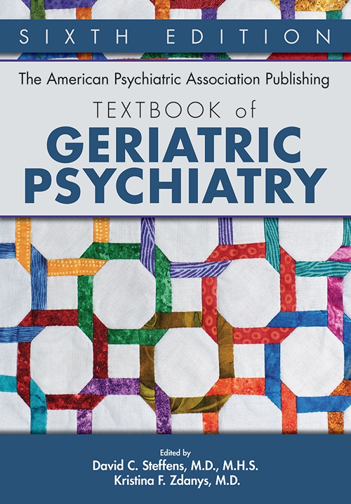 Go to The American Psychiatric Association Publishing Textbook of Geriatric Psychiatry