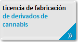 Solicitud de licencia para producción y fabricación de derivados del cannabis para uso medicinal y científico