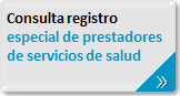 Consulta Registro Especial de Prestadores de Servicios de Salud