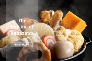 The Cuisine of Kanazawa