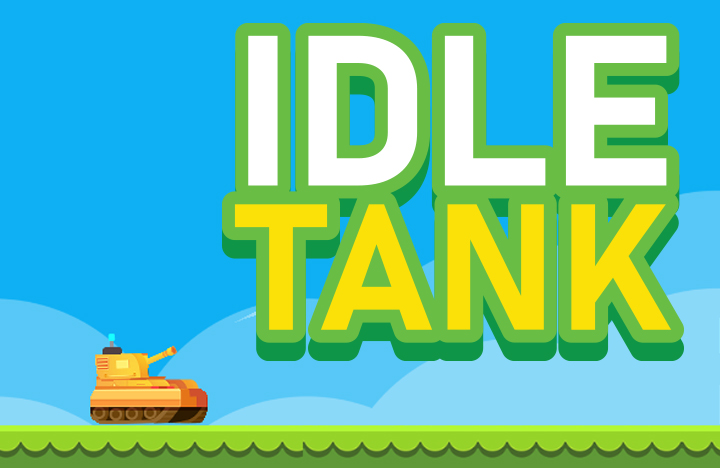 Idle Tank