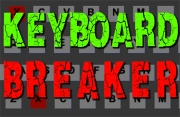 Keyboard Breaker 