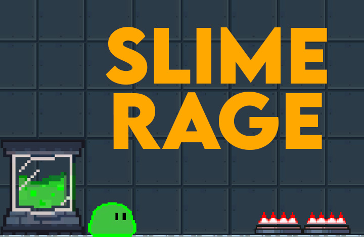 Slime Rage