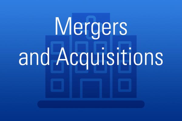 Mergers and Acquisitions