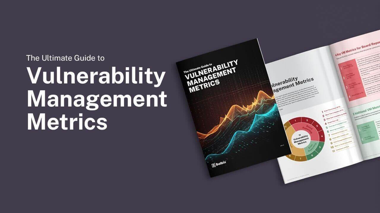 The Ultimate Guide to Vulnerability Management Metrics - Feature