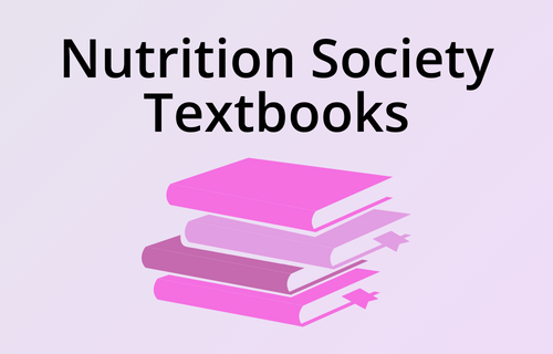 Click to explore The Nutrition Society textbooks