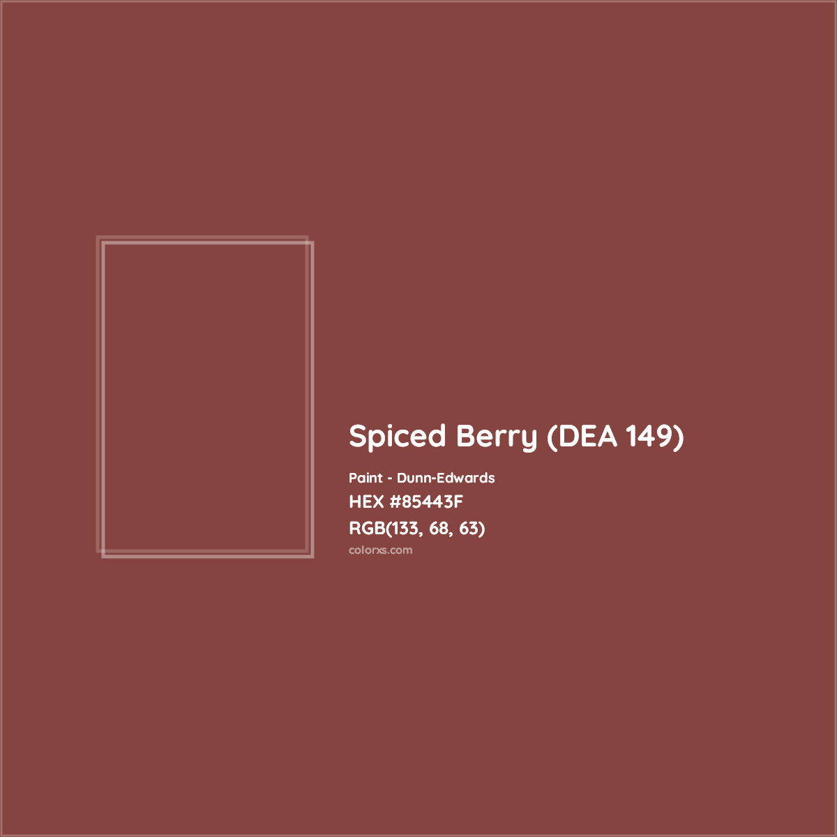 HEX #85443F Spiced Berry (DEA 149) Paint Dunn-Edwards - Color Code