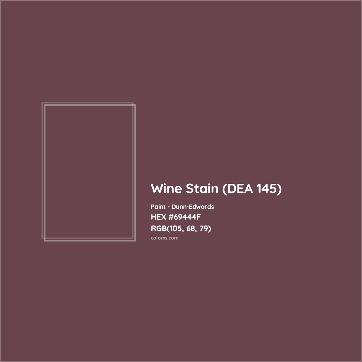 HEX #69444F Wine Stain (DEA 145) Paint Dunn-Edwards - Color Code