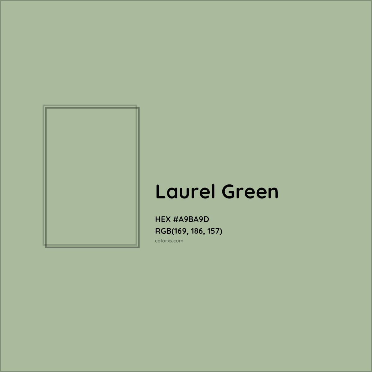 HEX #A9BA9D Laurel Green Color - Color Code